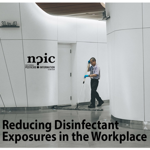 Reducing Disinfectant Exposures in the Workplace videoc